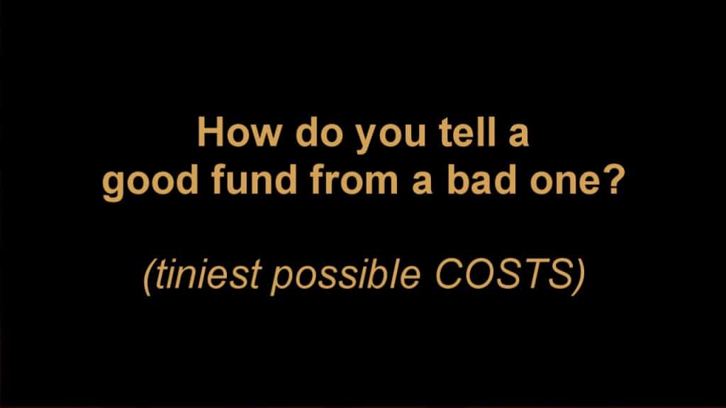 The best predictive measures of a fund's future performance are its costs.