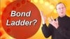 Video thumbnail for youtube video Bond Basics 4: What Are Bond Ladders? - FinancingLife.org