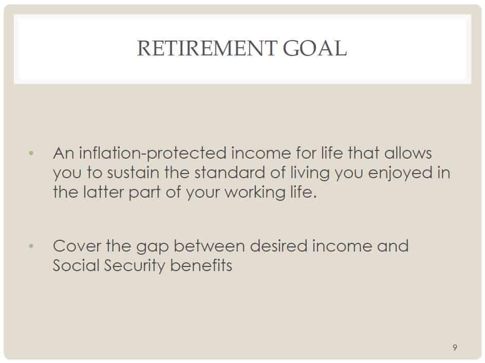 life cycle finance improves retirement income strategies because safety-first retirement goals will protect for inflation and other unknowns